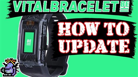 vital bracelet be update